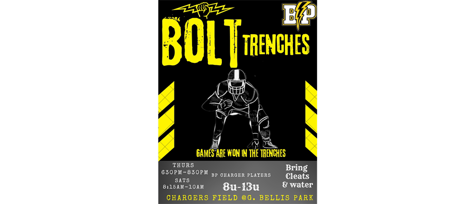 Bolt Trenches- Linemen Training- Wed, Thurs & Sats